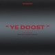 Ye Doost Live Version Single