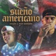 Sueño Americano Single
