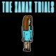 THE XANAX TRIALS EP