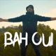 Bah Oui Single