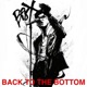 Back To the Bottom Single