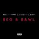 Beg Bawl Single