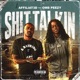 Shit Talkin feat OMB Peezy Single