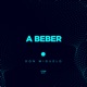 A Beber Single