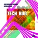 Tech Bug Single