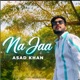 Na jaa Single
