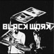 Black Work feat Ali Raza Single