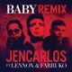 Baby Remix feat Lennox Farruko Single