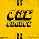 One Chance Single