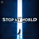 Stop My World feat Nathan Brumley Single