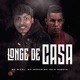 Longe de Casa Single