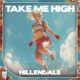 Take Me High Single