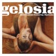 GELOSIA feat BigMama Single