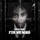 For My Mind Single