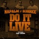 Do It Live feat San Quinn Single