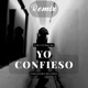 Yo confieso Remix Single