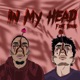 In My Head Single feat Reno Single