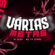 Várias Metas Single