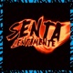 Senta Lentamente Single
