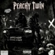 PEACHY TWIN feat RichGXTH Single