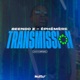 Éphémère Transmission Single