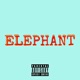 ELEPHANT feat Frio Gio Single