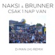 Csak 1 nap van D Man H Remix EP