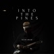 Into the Pines Single