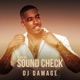 GLDNHR SoundCheck feat DJ Damage DJ Mix
