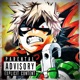Bakugo Rap Blow up feat KingzLegacy Single