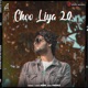 Choo Liya 2 0 Single