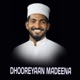 DHOOREYAAN MADEENA Single