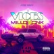 VICES feat EL MILLO Single