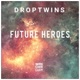 Future Heroes