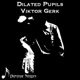 Dilated Pupils EP