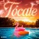 Tócate Single