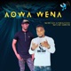 Aowa Wena Single