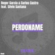 Perdóname feat Silvin Santana Radio Edit Single