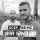 Wir sind da feat Scep Single