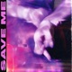 Save Me Single