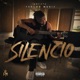 Silencio Single