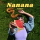 Nanana Single