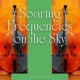 Soaring Frequencies on the Sky