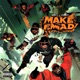 Make Em Mad feat Lu2 Vinyl Flexer Single