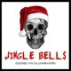 Jingle Bells Dubstep Mix Single