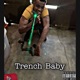 Trench Baby