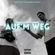 Auf m Weg Single