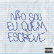 Não Sou Eu Quem Escreve feat BeatzzbyvtR Nikito Single