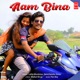 Aam Bina Single