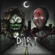 DIRT feat SPIIRAL Single